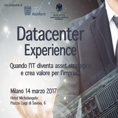 Datacenter experience: quando l’IT diventa asset strategico e crea valore per l’impresa